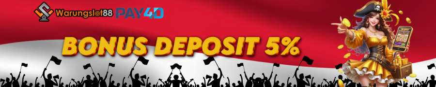 BONUS DEPOSIT DEPOSIT SETIAP HARI 5% WARUNGSLOT88