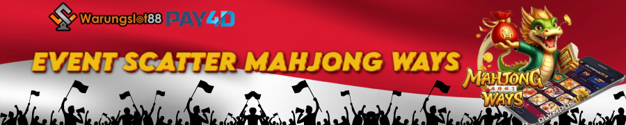 Bonus Scatter Mahjong Ways Warungslot88